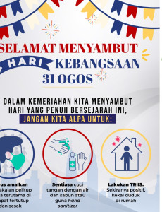 Selamat Menyambut Hari Kebangsaan 31 Ogos